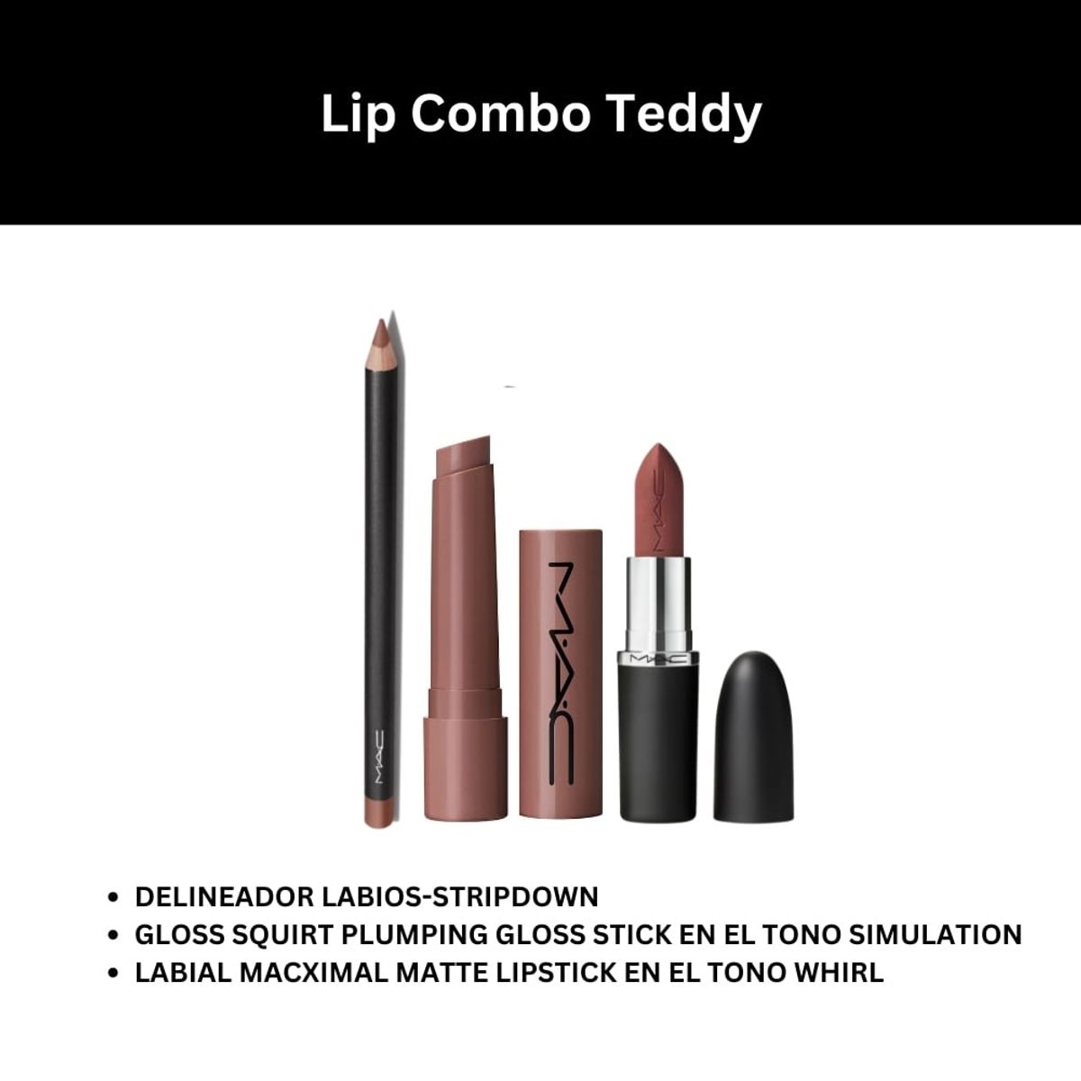 MAC - Lip Combo Teddy
