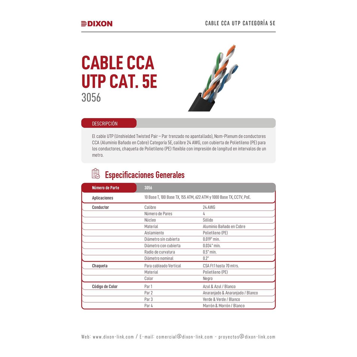 DIXON - Rollo Cable Utp Cat 5e dixon x caja Serie 3056 Exterior 305m