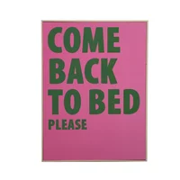 Cuadro Back to bed 30 x 40 cm