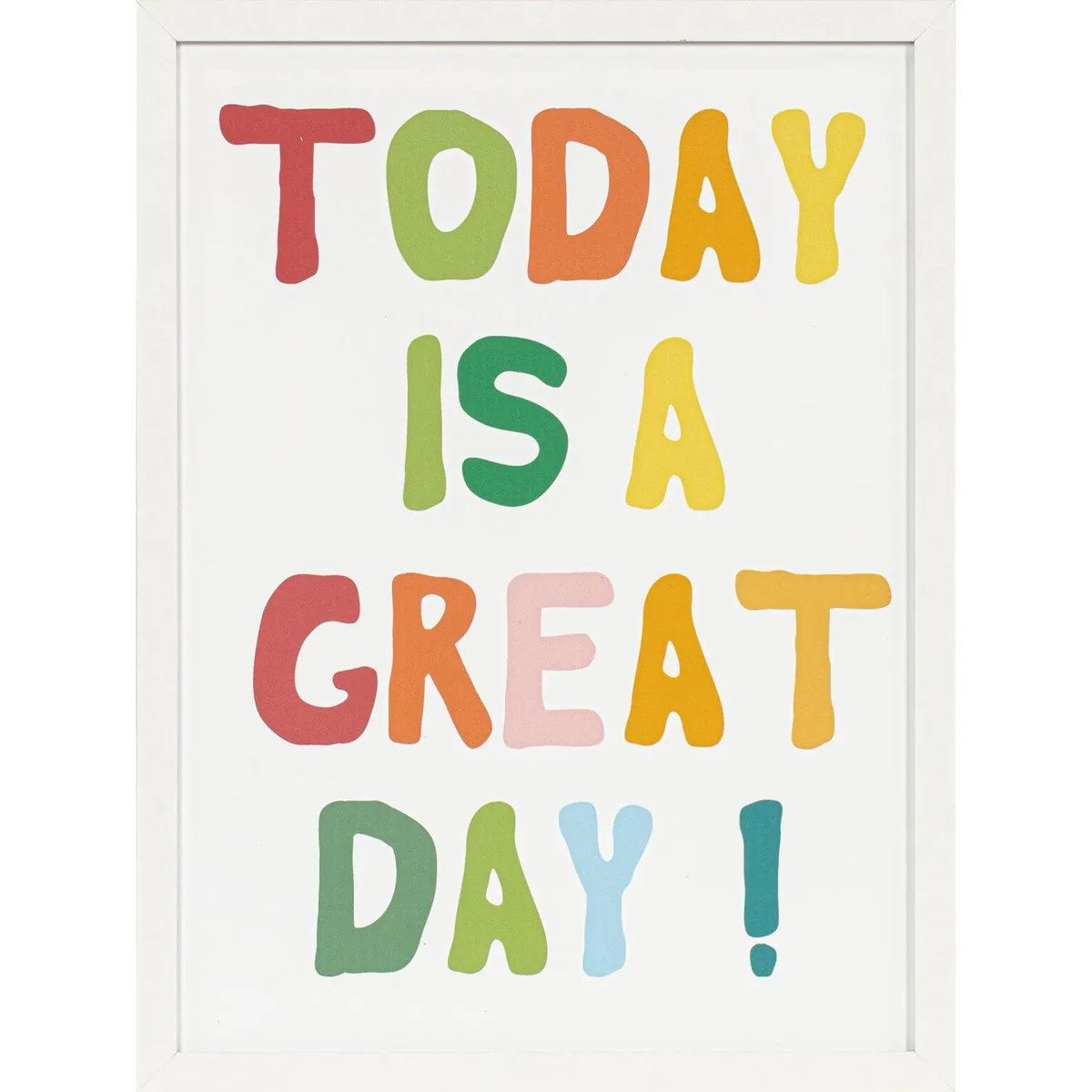 Quadro Today Great 40x50 Just Home Collection, marca Just Home Collection - Foto Principal