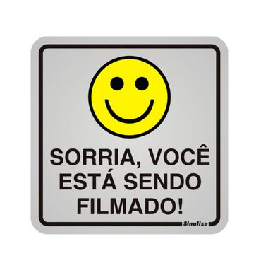 Placa Alumnio Sorria Voc Est Sendo Filmado, Alumnio, 12x12