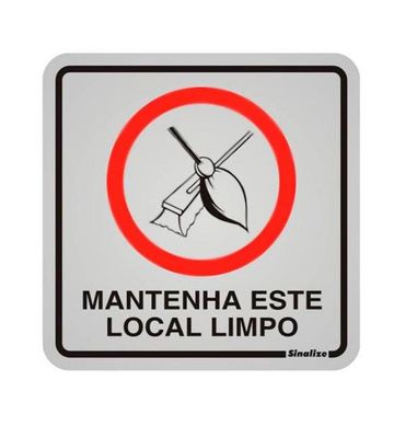 Placa Alumnio Mantenha Este Local Limpo 12x12