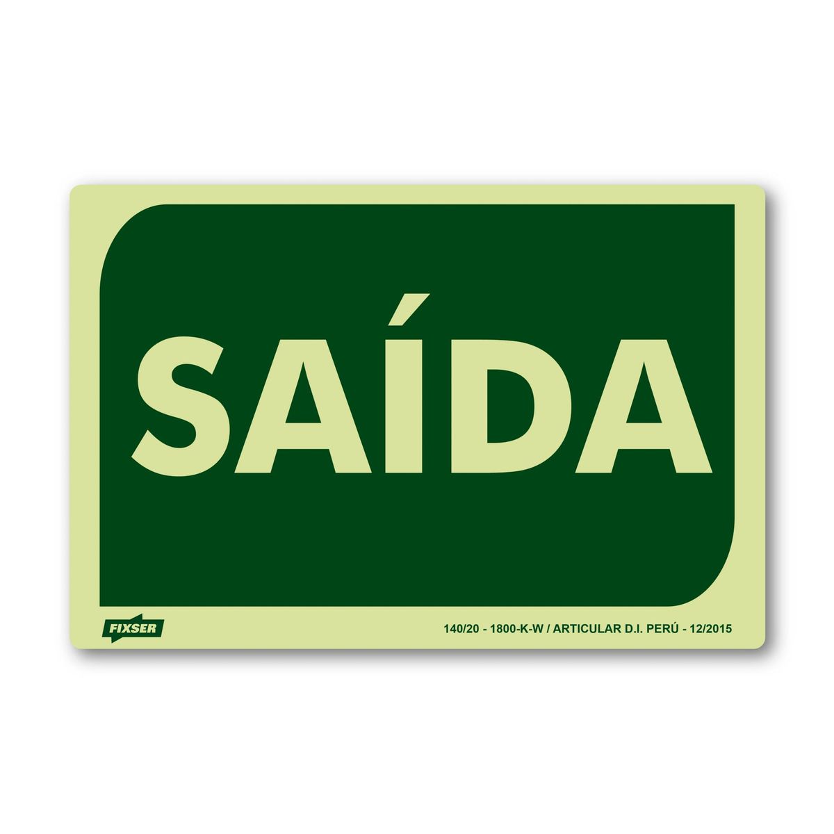 Sinal PVC Saída, marca Fixser - Foto Principal