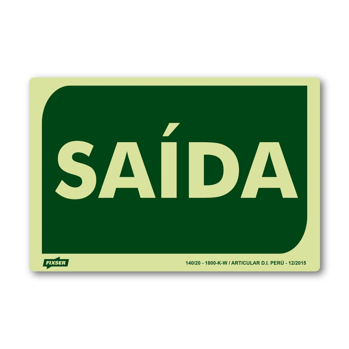 Sinal PVC Saída, marca Fixser - Foto Principal