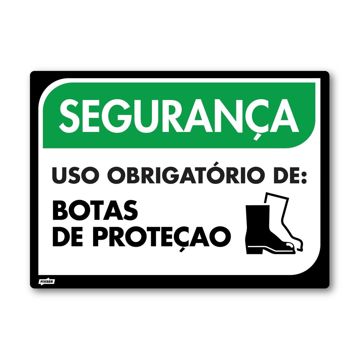 Sinal PVC Usar Botas, marca Fixser - Foto Principal