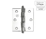 Dobradiça Cromado de Aço para Porta 3x2,5 " Modelo 899 3 peças