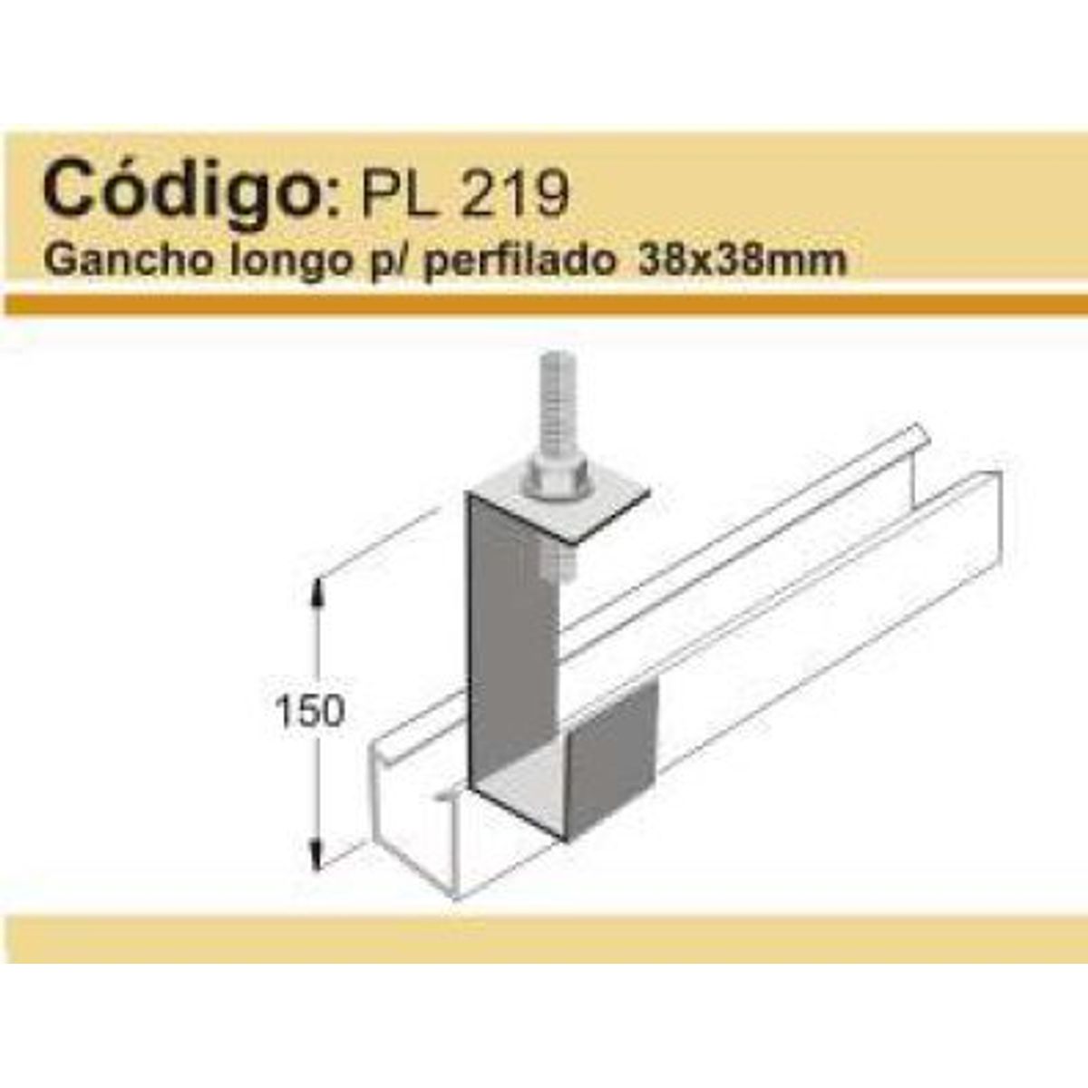Gancho Longo para Perfilado Reforçado 38X38Cm Perfil Lider, marca Perfil Líder - Foto Principal