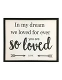 Quadro Frases So Loved 42x52cm Preto e Branco