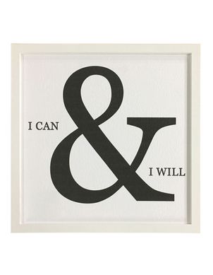Quadro I Can & I Will 32x32cm Preto e Branco