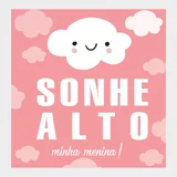 Quadro Infantil sem Vidro 27x27cm Sonhe Menina