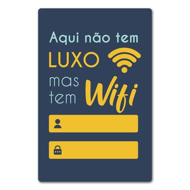Quadro Placa Decorativa-Aqui No Tem...