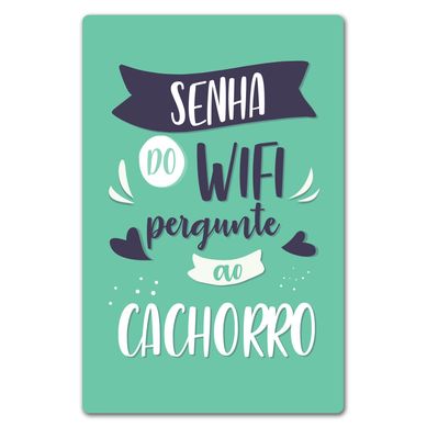 Quadro Placa Decorativa-Pergunte ao...