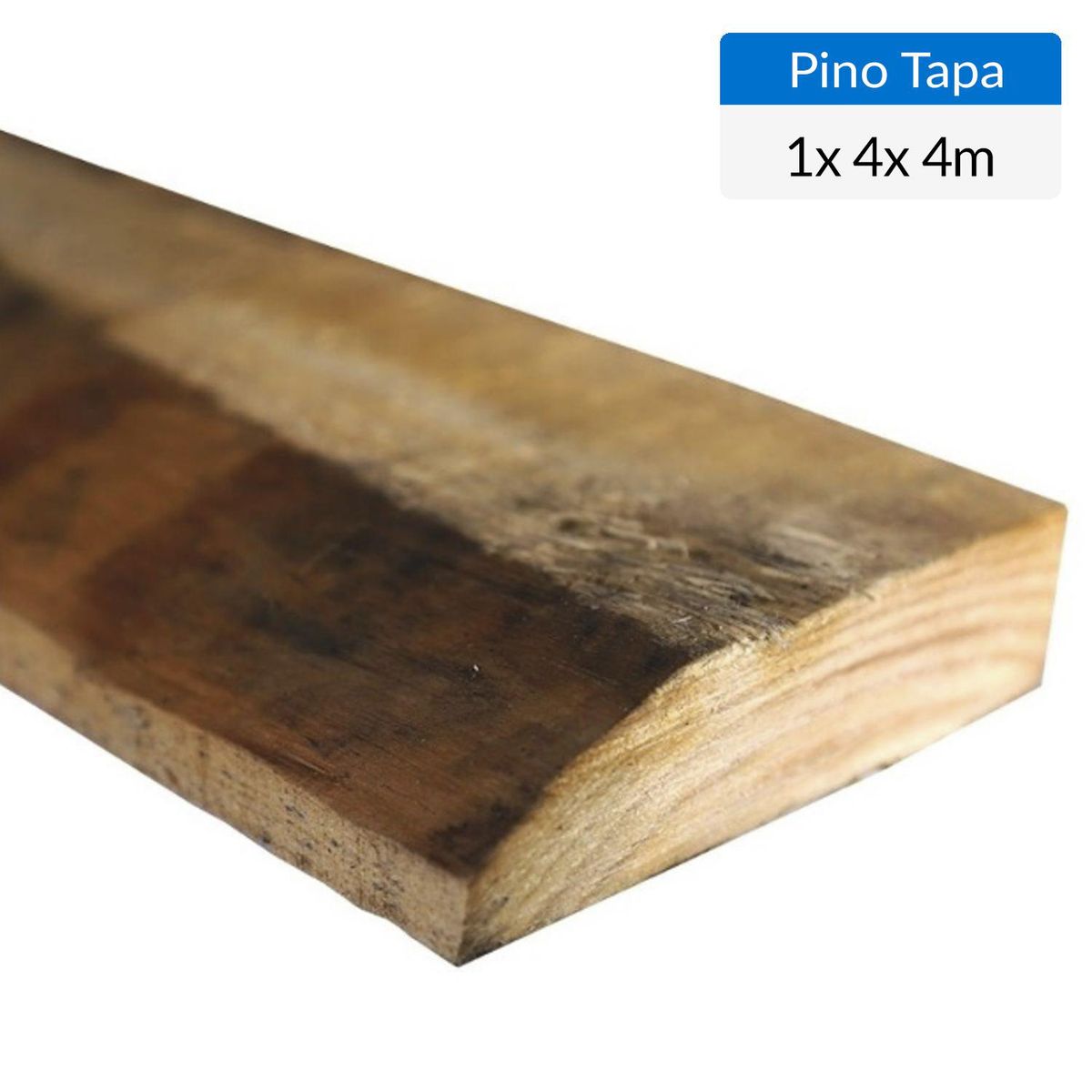 GENERICO - Pino Tapa Canteada Dimensionado Verde 1x4 4,0 m