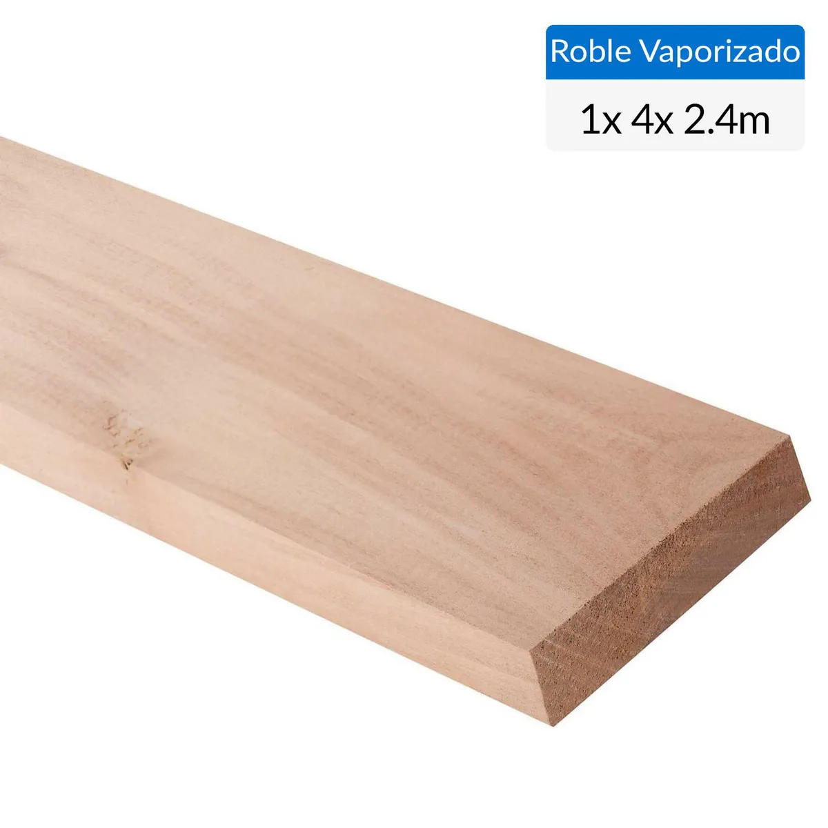MULTIMARCA - 1 x 4 x 2,40 m Roble vaporizado precepillado