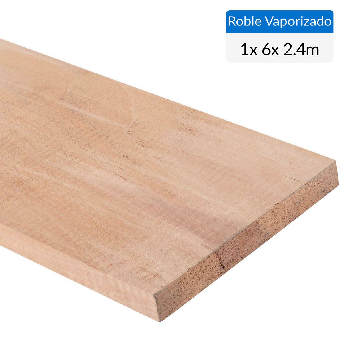 MULTIMARCA - 1 x 6 x 2,40 m Roble vaporizado precepillado