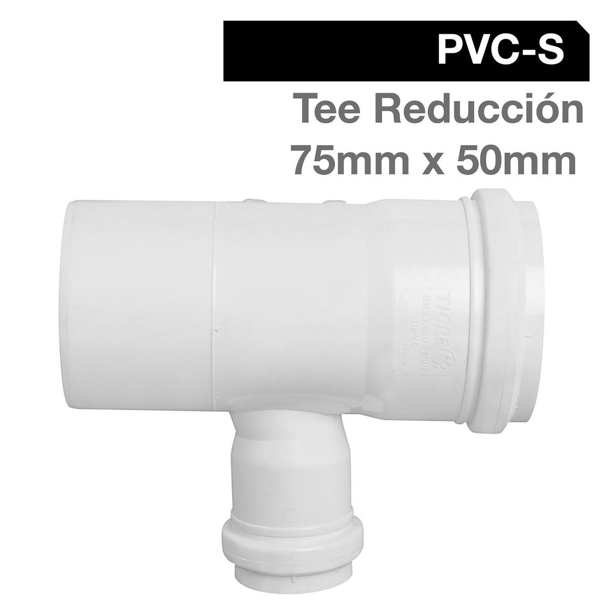 TIGRE - Tee Reducción PVC-S Bco c/goma 75mm x 50mm Blanco 1u