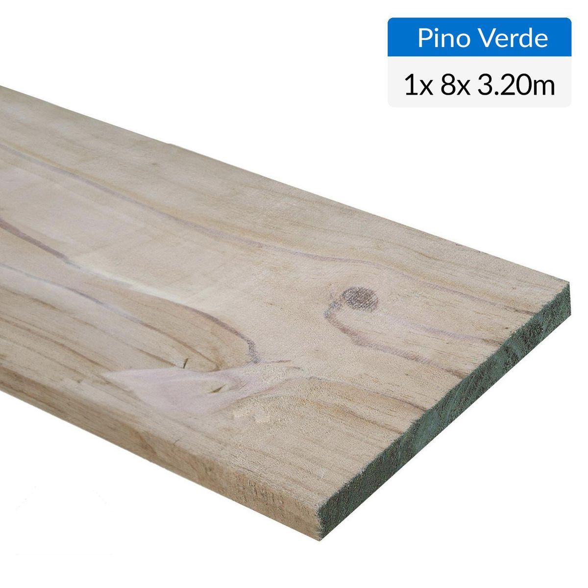 GENERICO - Pino Dimensionado Verde 1x8 3,2 m