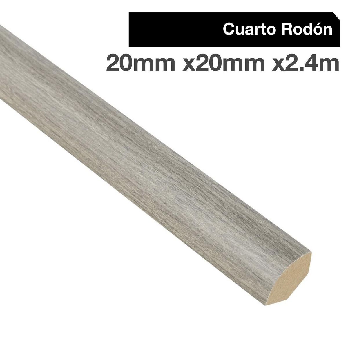 MAFORSA - Pack 4 unidades Moldura 1/4 Rodón MDF Ceniza Atenas 20 mm 2x240 cm