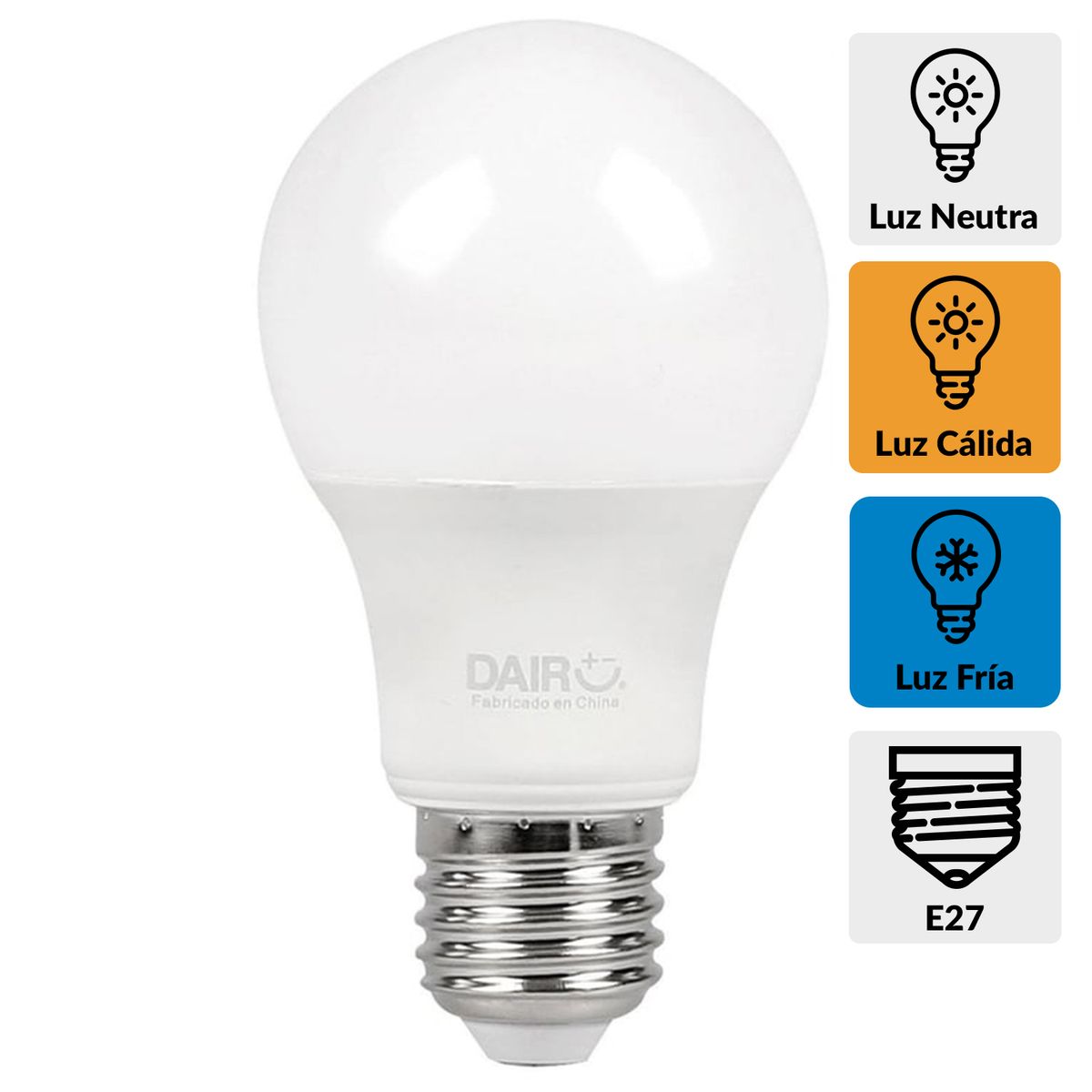 DAIRU - Ampolleta Led 8 W E27 806 lm Luz Cálida,Neutra y Fría