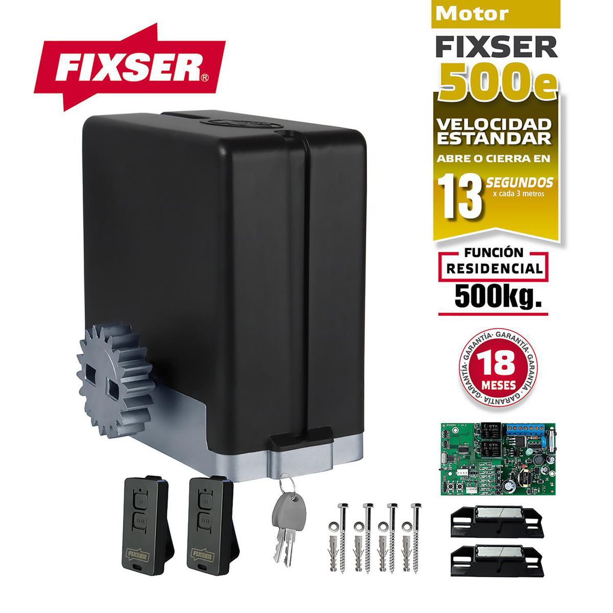 FIXSER - Motor Porton 500 kg 13 seg