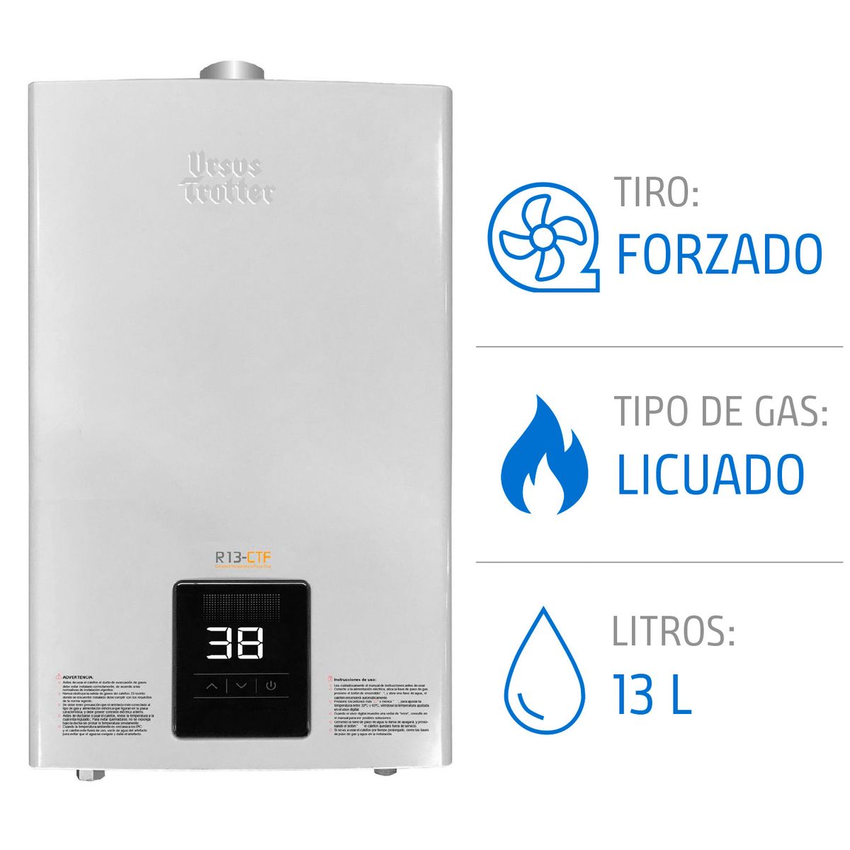 URSUS TROTTER - Calenfont Gas Licuado 13 Litros Tiro Forzado Ionizado
