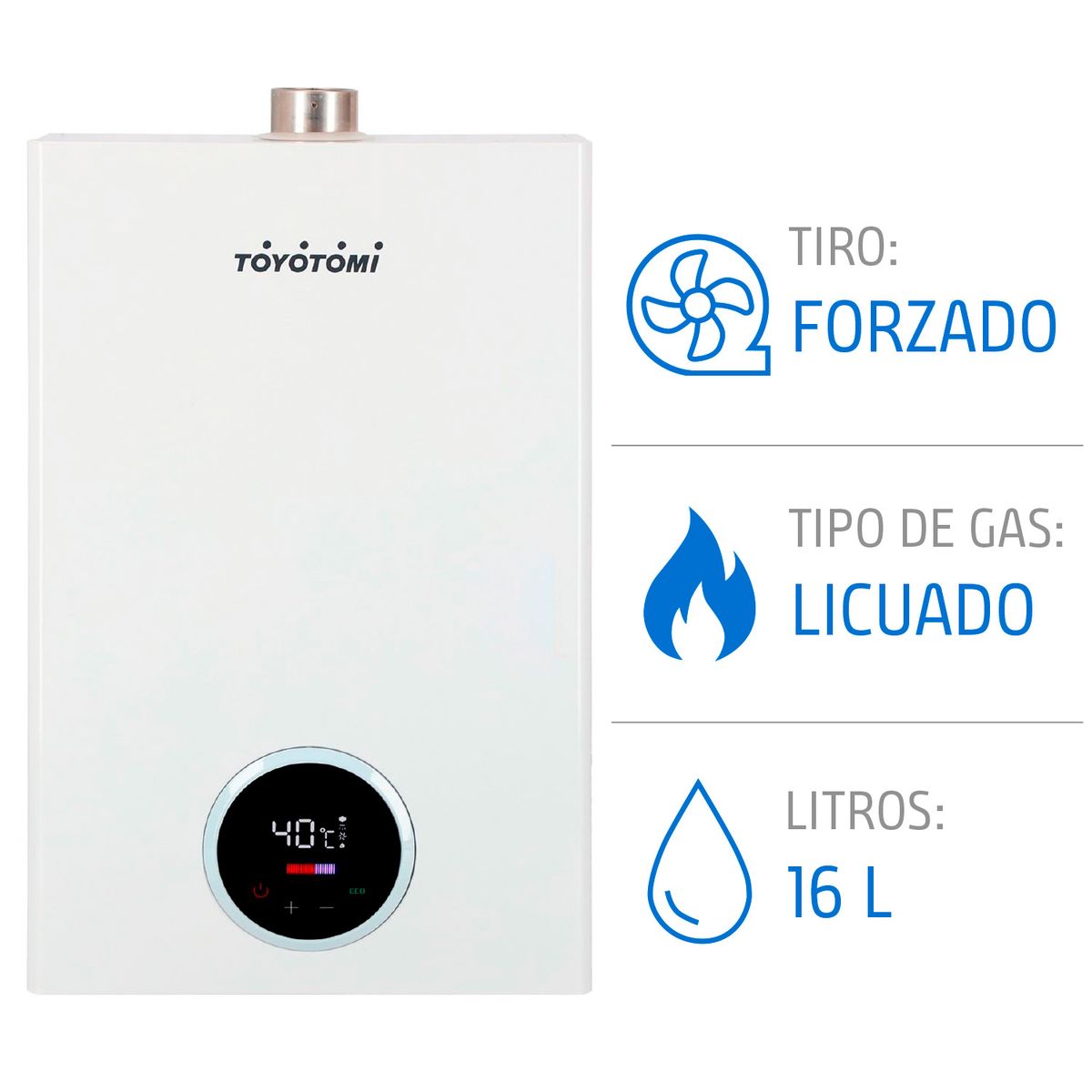 TOYOTOMI - Calefón Gas Licuado 16 Litros Tiro Forzado Ionizado