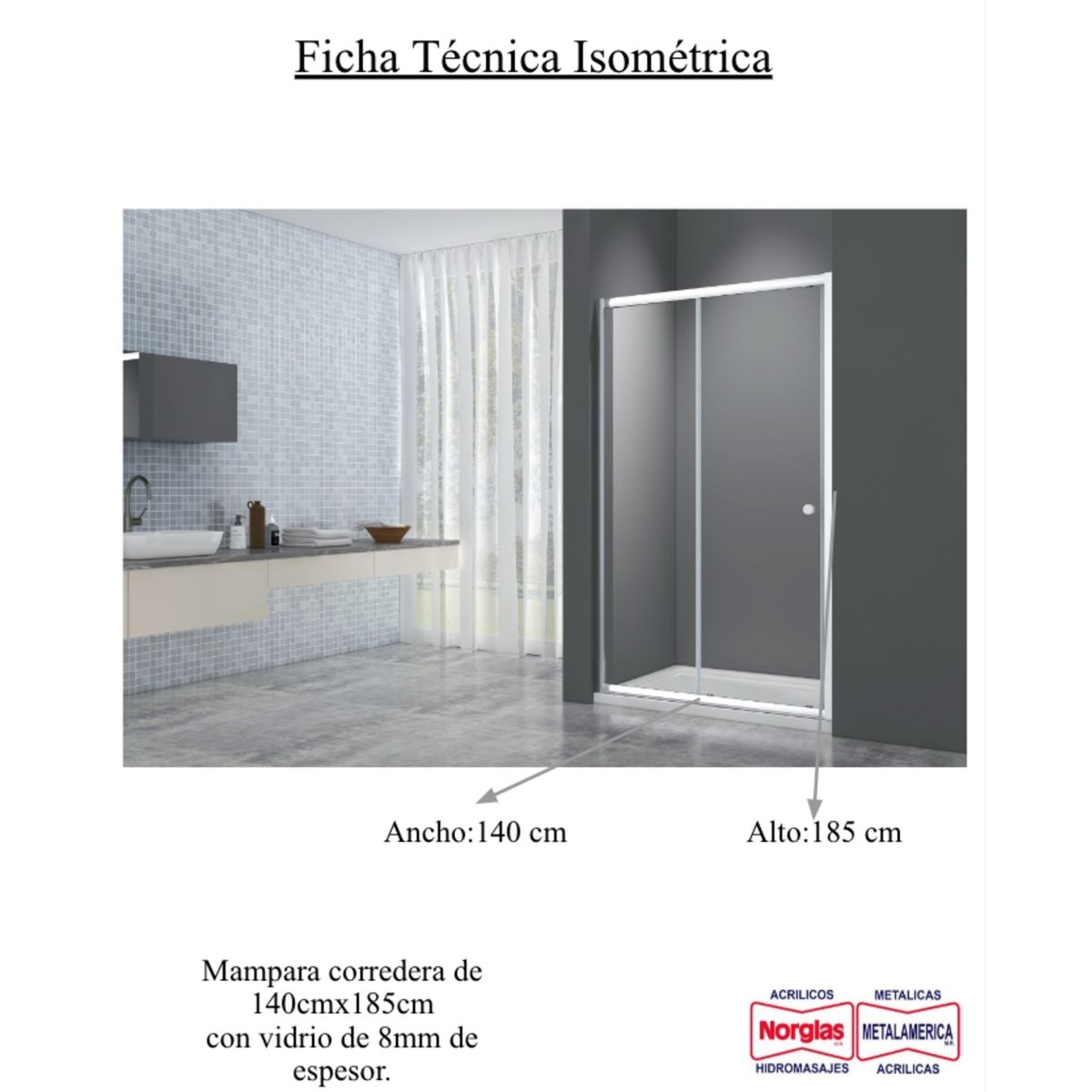 NORGLAS - Mampara de Receptáculo Corredera 140x185 cm Vidrio Templado 8 mm