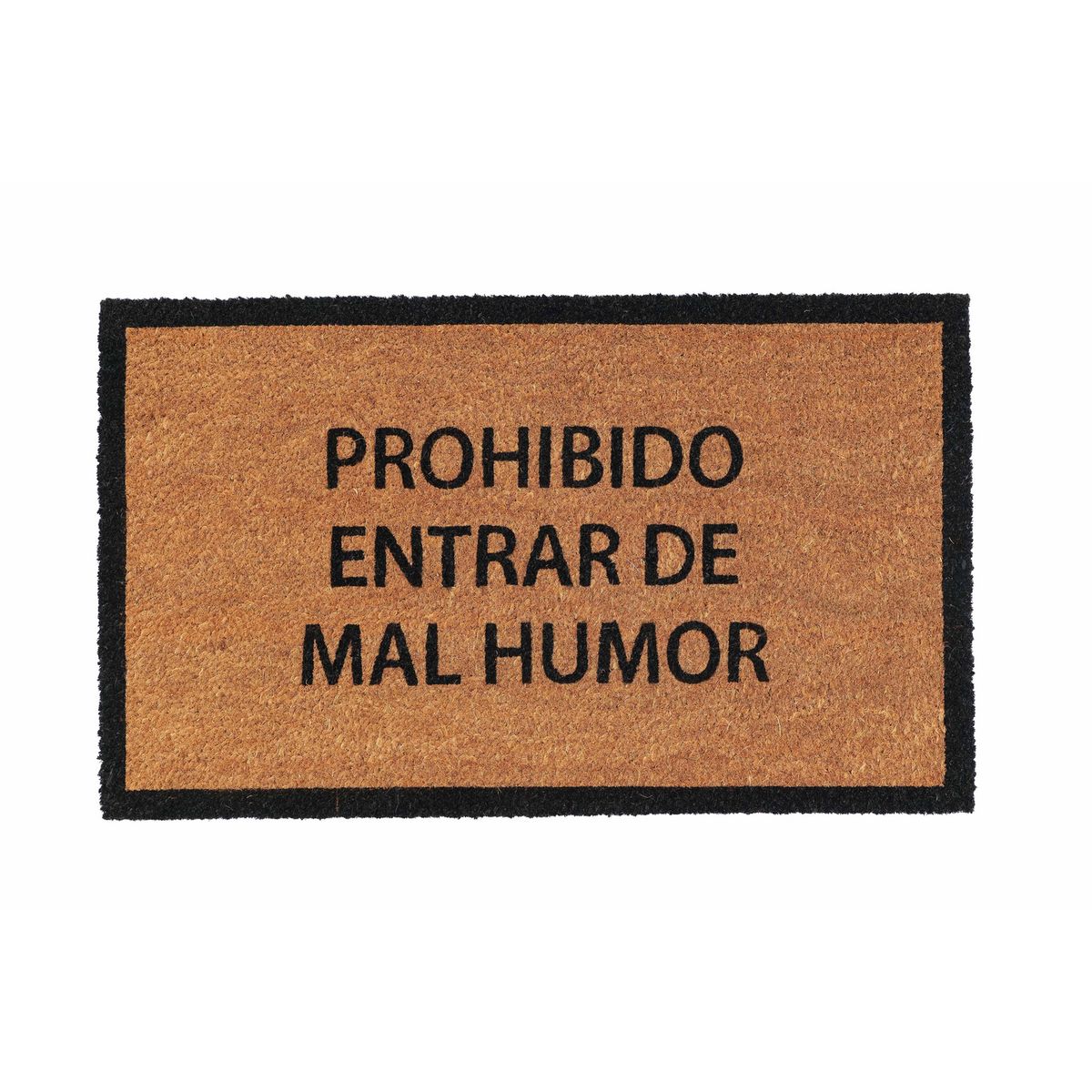 JUST HOME COLLECTION - Limpiapiés Prohibido Mal Humor 45x75 cm PVC Natural