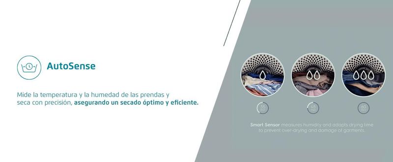 Tecnologia AutoSense. Mide la temperatura y la humedas de las prendas, asegurando un secado optimo y eficente