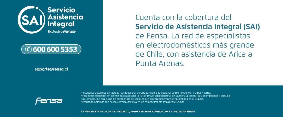 Servicio de Asistencia Integral . Cuenta con la cobertura del Servicio de Asistencia Integral (SAI) de Fensa. La red de especialistas en electrodomésticos más grande de Chile, con asistencia de Arica a Punta Arenas. 