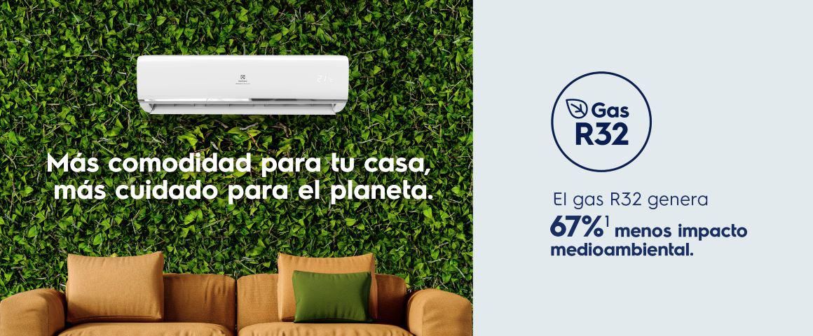 Más comodidad para tu casa, más cuidado para el planeta. Posee gas R32, que genera 67% menos impacto medioambiental 