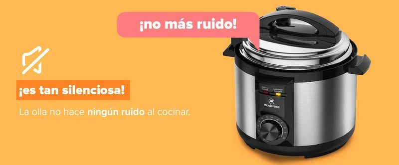 ¡No más ruido!, ¡Es tan silenciosa!. La olla no hace ningún ruido al cocinar.
