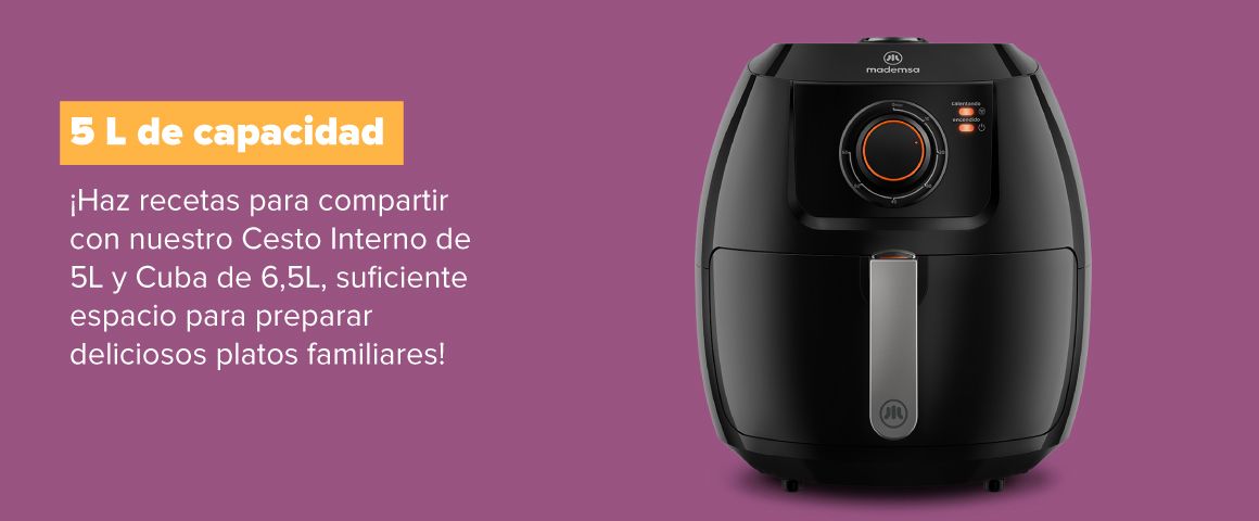 5 L de capacidad. ¡Haz recetas para compartir con nuestro Cesto Interno de 5L y Cuba de 6,5L, suficiente espacio para preparar deliciosos platos familiares!