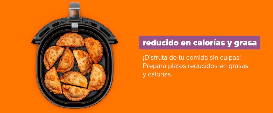 Reducido en calorías y grasa. ¡Disfruta de tu comida sin culpas! Prepara platos bajos en grasas y calorías.