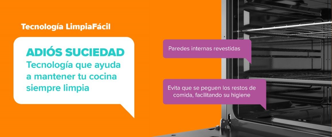 Tecnología LimpiaFácil, ayuda a mantener tu cocina limpia.
