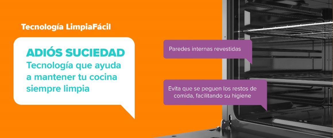 Tecnología LimpiaFácil, ayuda a mantener tu cocina limpia.