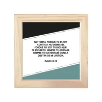 Cuadro Frase Bíblica 18x18cm Isaias 41:10 bib003