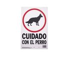 Senal Cuidado con el Perro 25x36