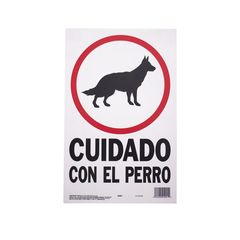 Senal Cuidado con el Perro 25x36