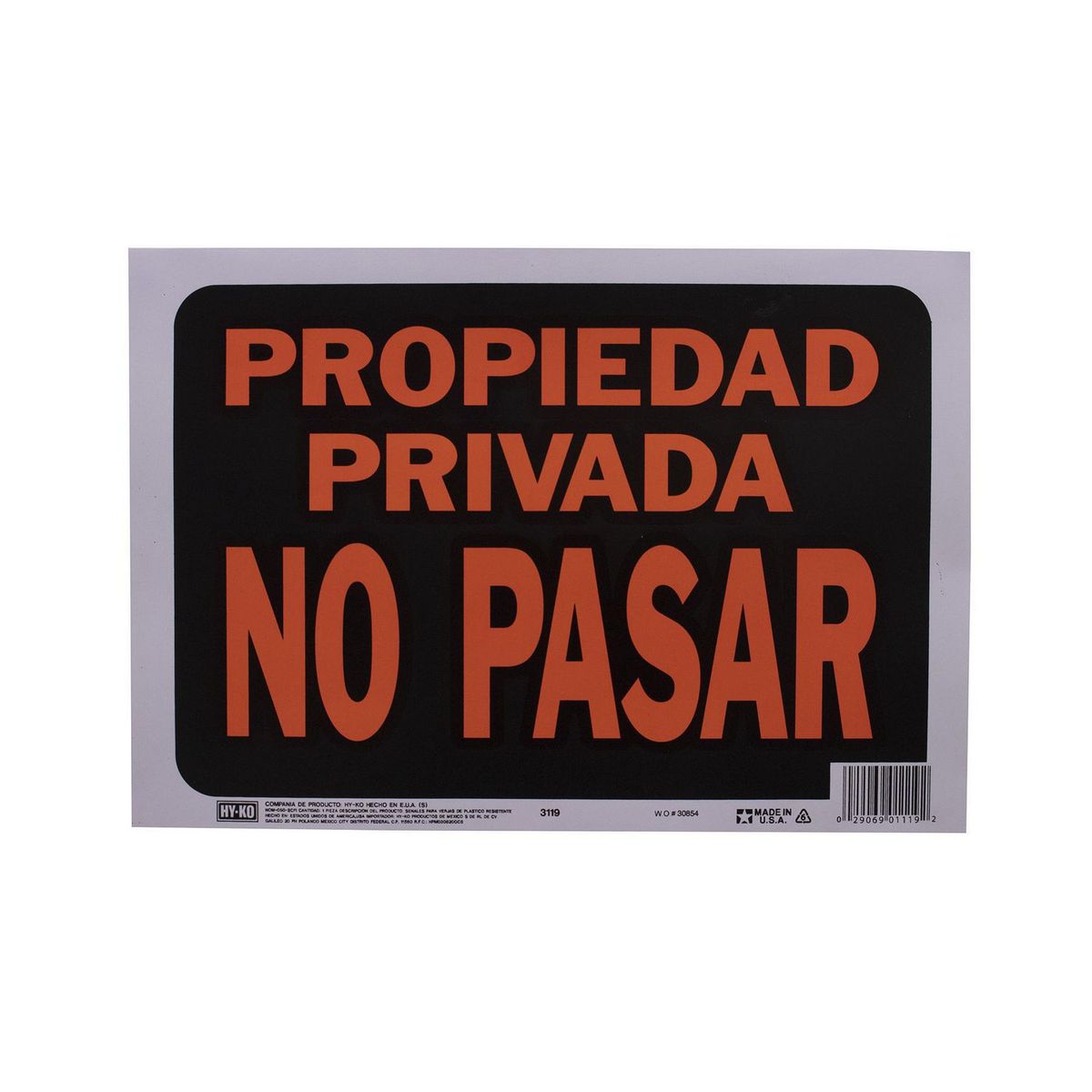 Hyko - Senal Propiedad Privada no pasar