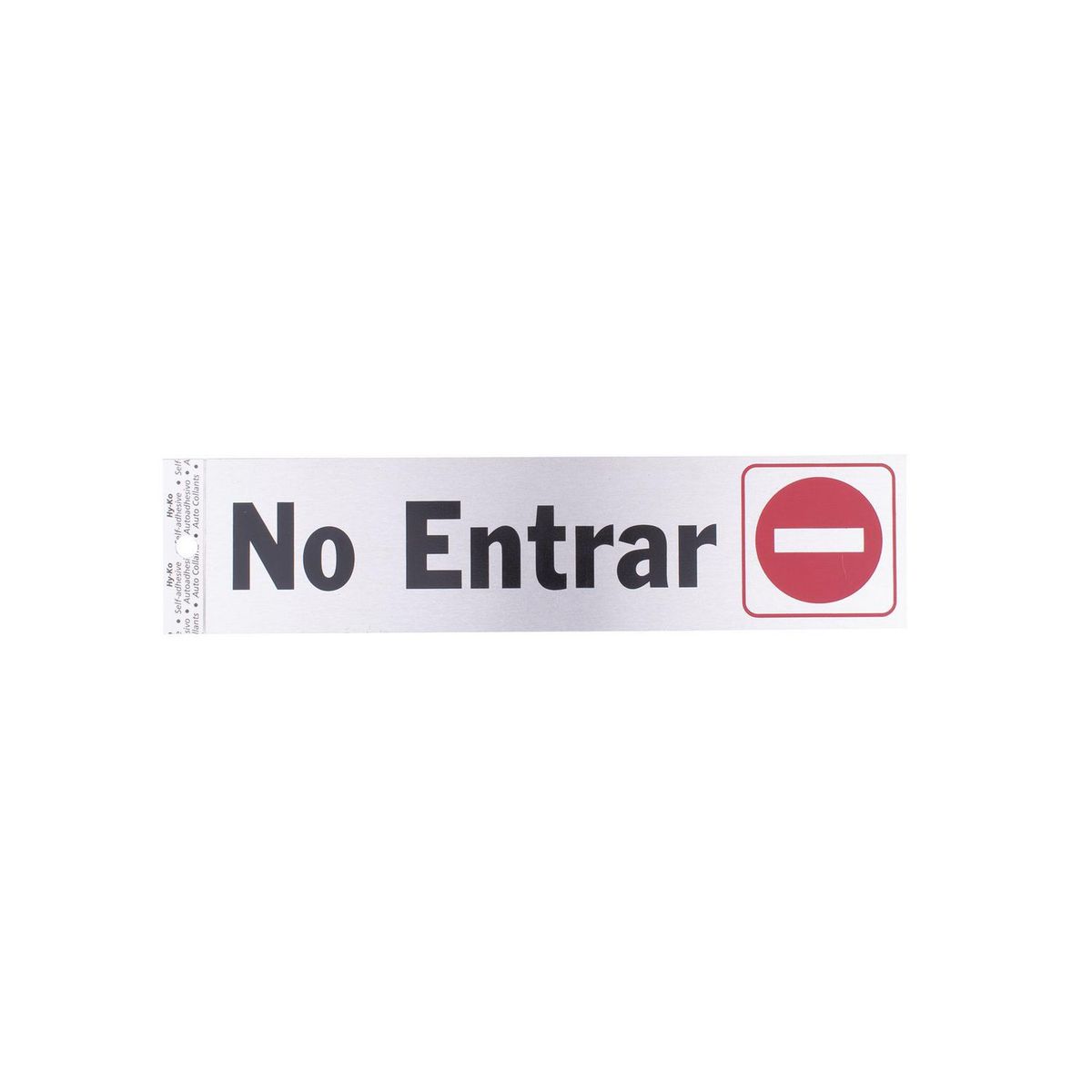 Hyko - Senal Aluminio No Entrar