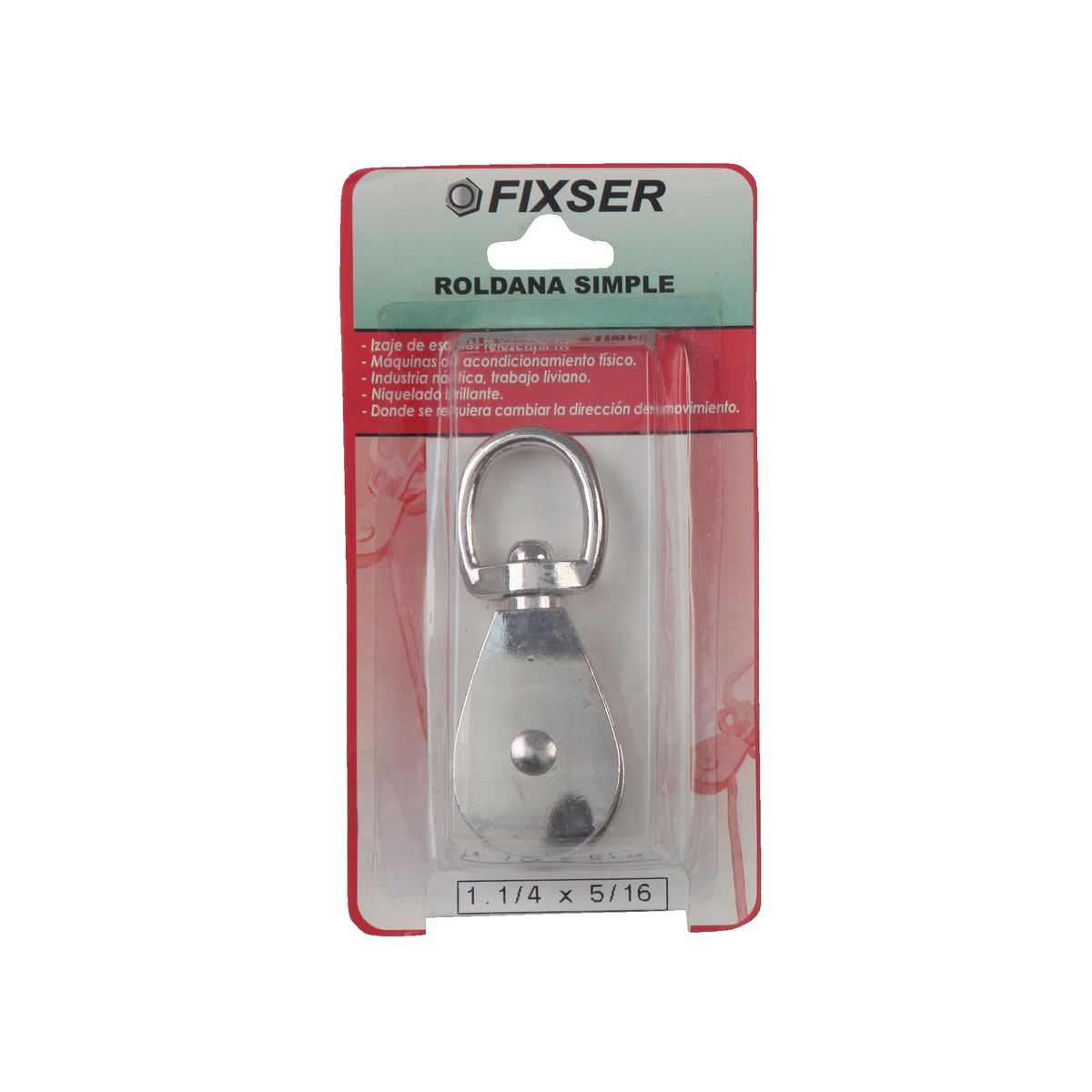 FIXSER - Roldana Simple 1/4 X 5/16 1un