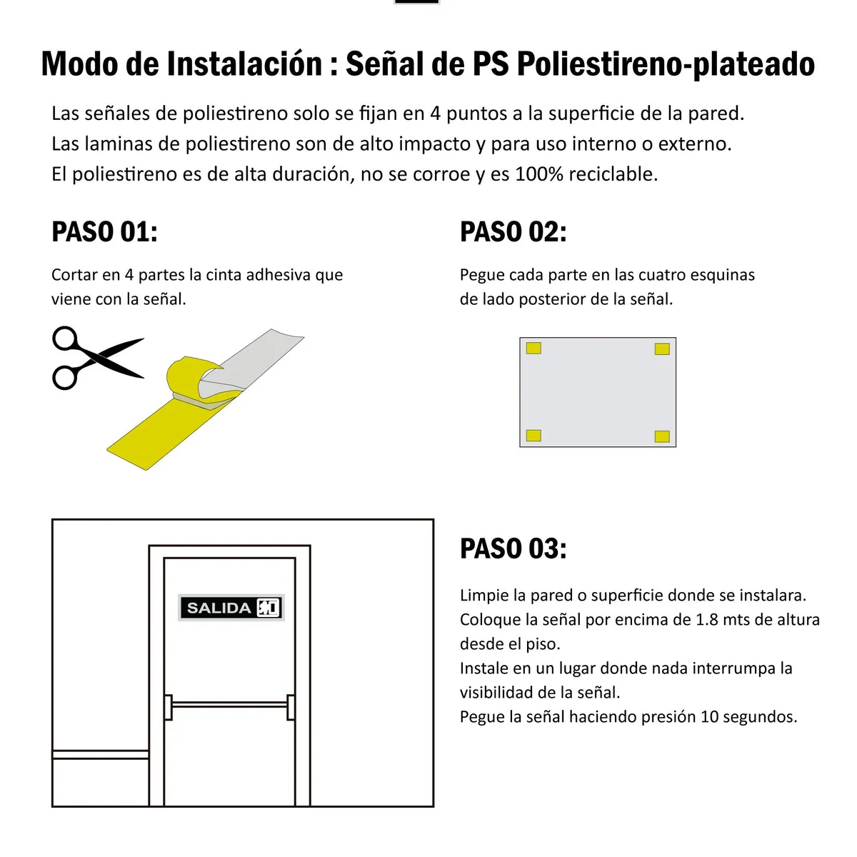 FIXSER - Señal de Salida 18x5 cm.