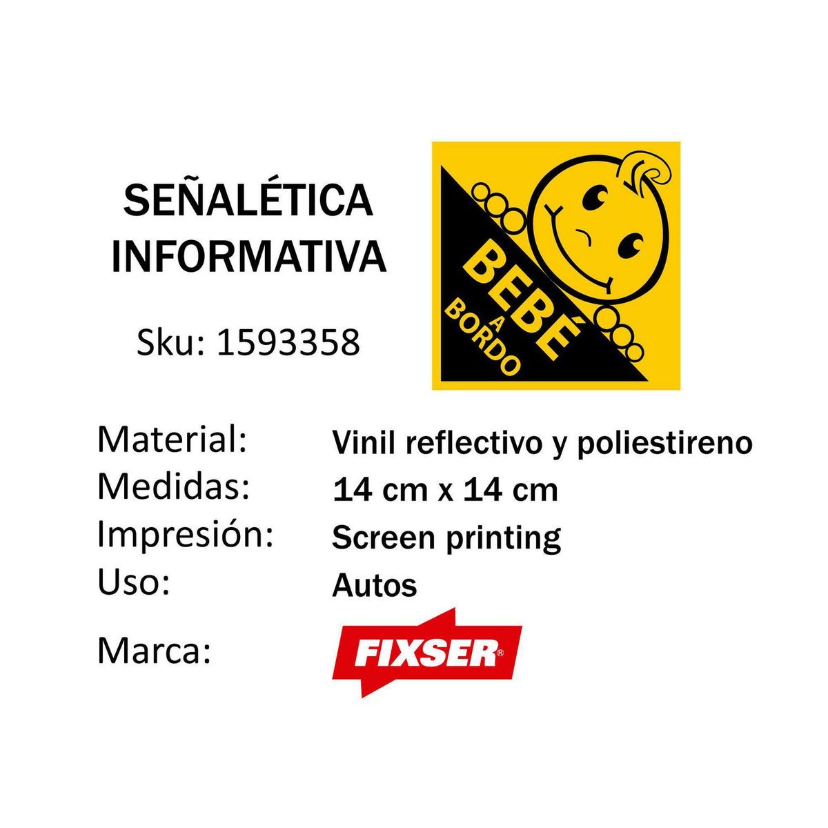 FIXSER - Señal de Bebe a Bordo 14x14 cm.