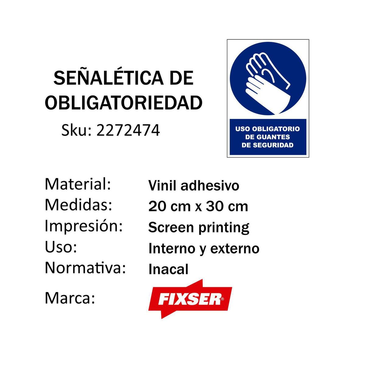 FIXSER - Señal de Vinil de Uso de Guantes 20x30 cm.