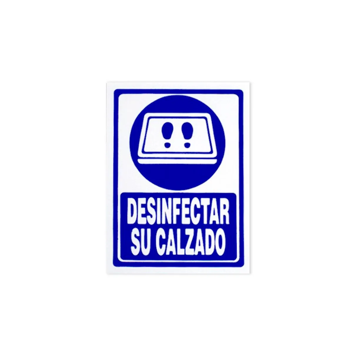 FIXSER - Señal de Desinfectar Calzado 15x20 cm.