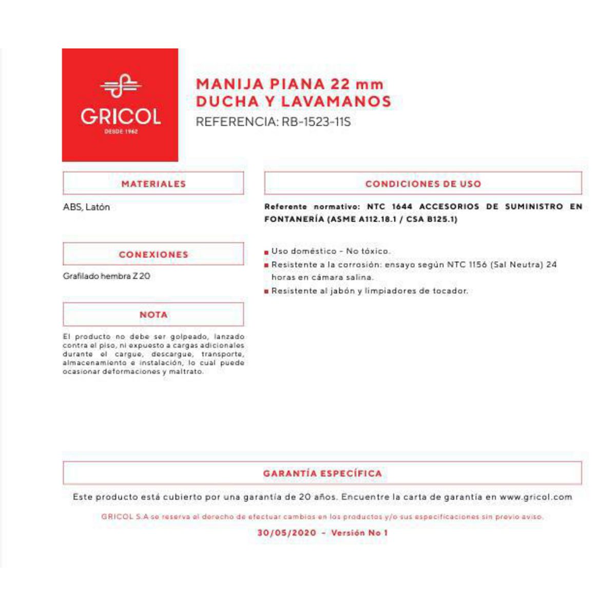 GRICOL - Perilla para Ducha Lavatorio y Lavadero Piana