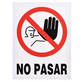 Cartel prohibido pasar 40 x 30 cm