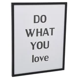 Cuadro frase hazlo 42 x 52 cm blanco