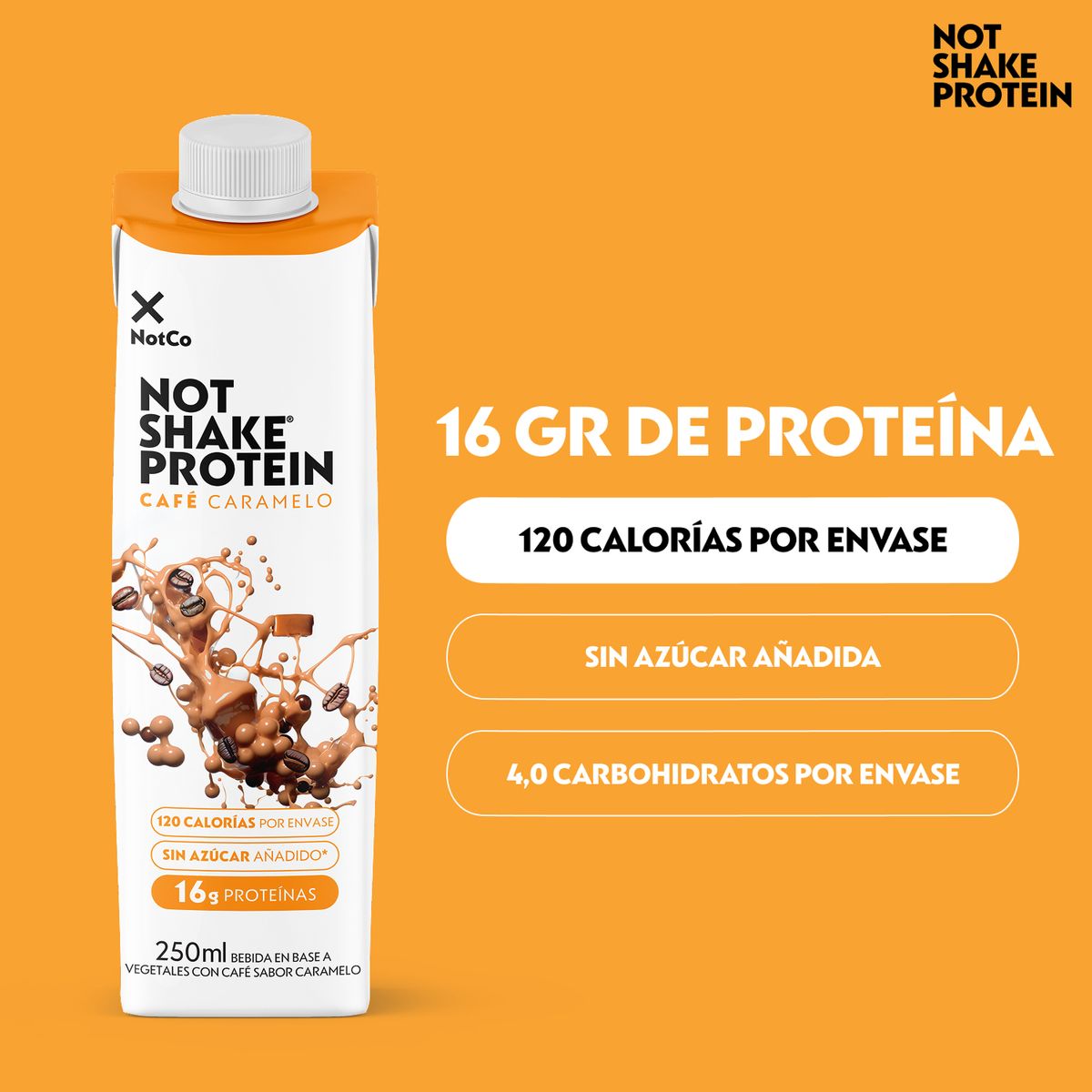 NOT SHAKE PROTEIN - Bebida Vegetal NotShake Café Caramelo 250 ml